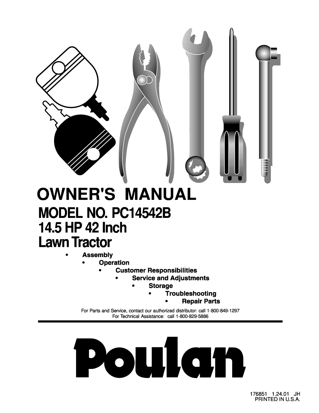 Poulan 176851 owner manual MODEL NO. PC14542B 14.5 HP 42 Inch Lawn Tractor 