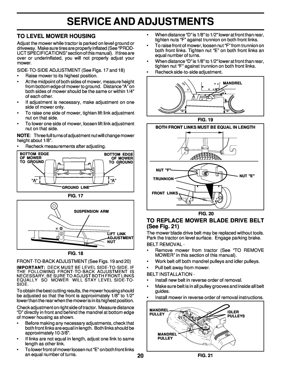 Poulan 176851 owner manual To Level Mower Housing, TO REPLACE MOWER BLADE DRIVE BELT See Fig, Service And Adjustments 