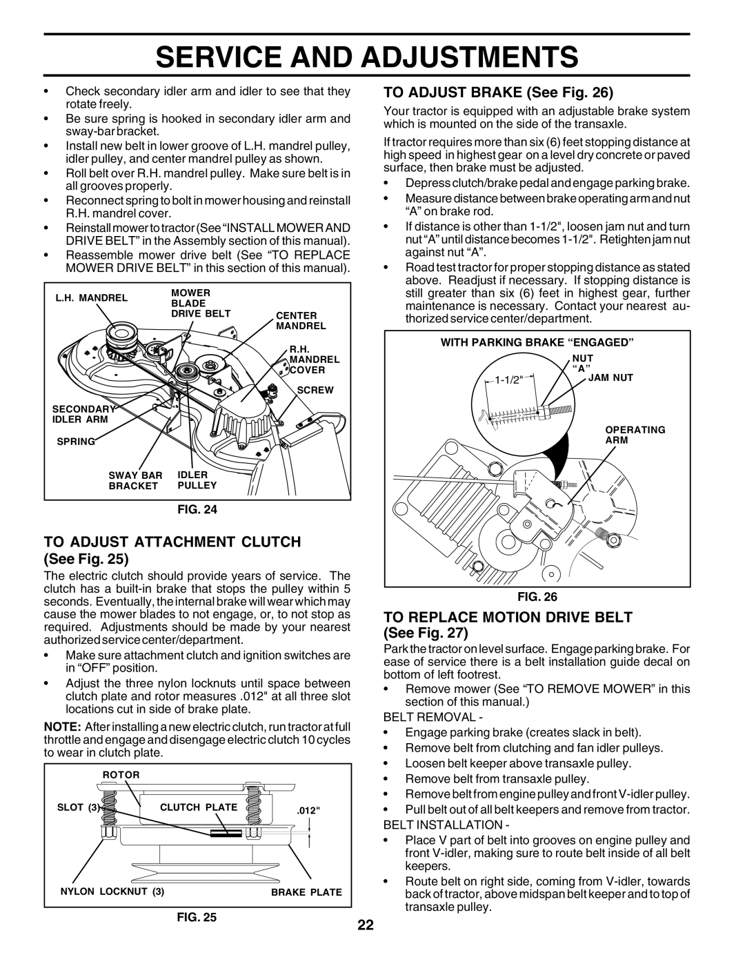 Poulan 176873 To Adjust Attachment Clutch See Fig, To Adjust Brake See Fig, To Replace Motion Drive Belt See Fig 