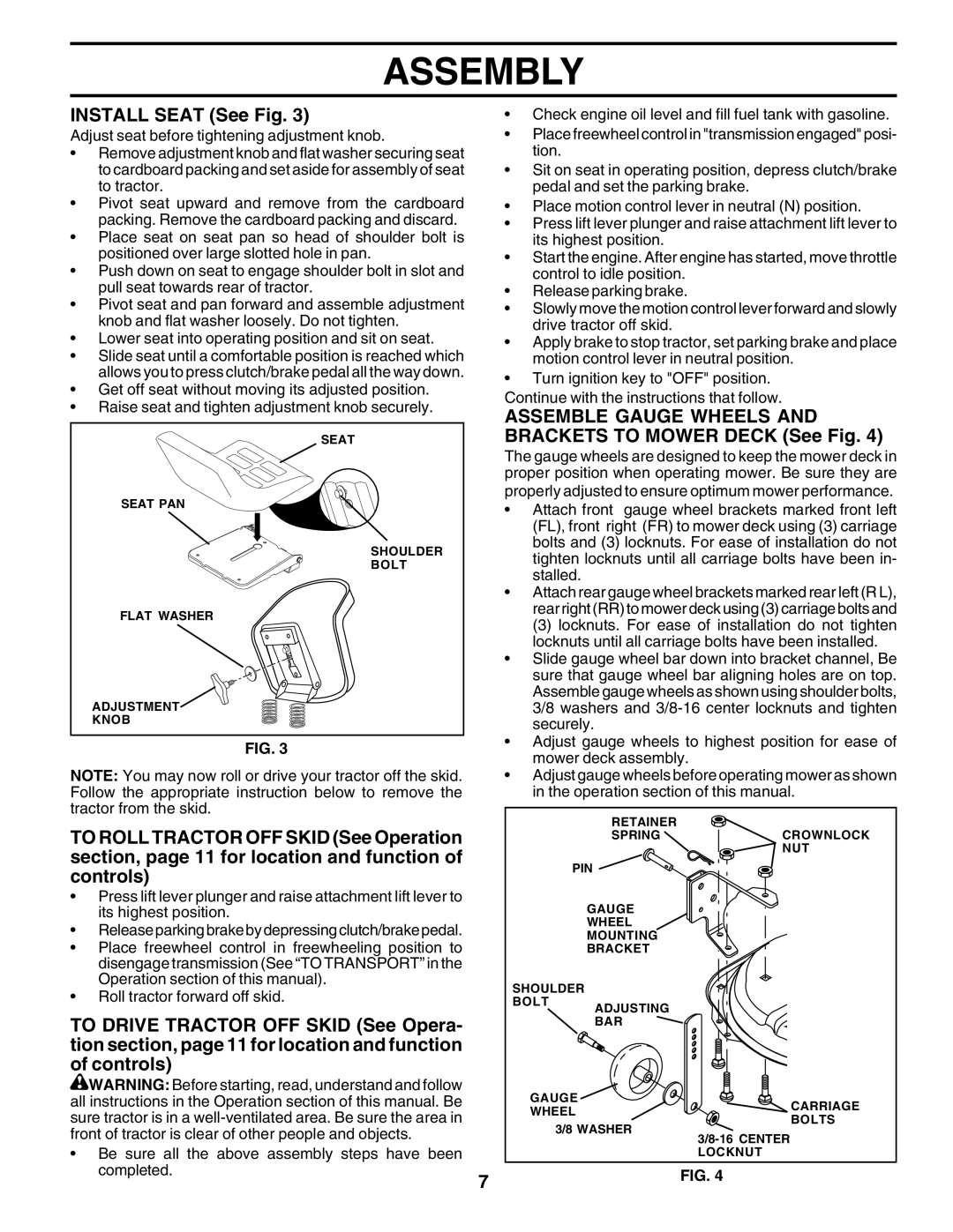 Poulan 176873 owner manual Install Seat See Fig, Assemble Gauge Wheels and Brackets to Mower Deck See Fig 