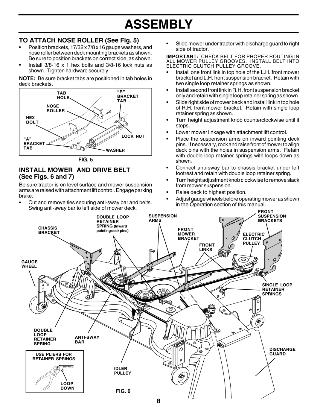 Poulan 176873 owner manual To Attach Nose Roller See Fig, Install Mower and Drive Belt, See Figs 