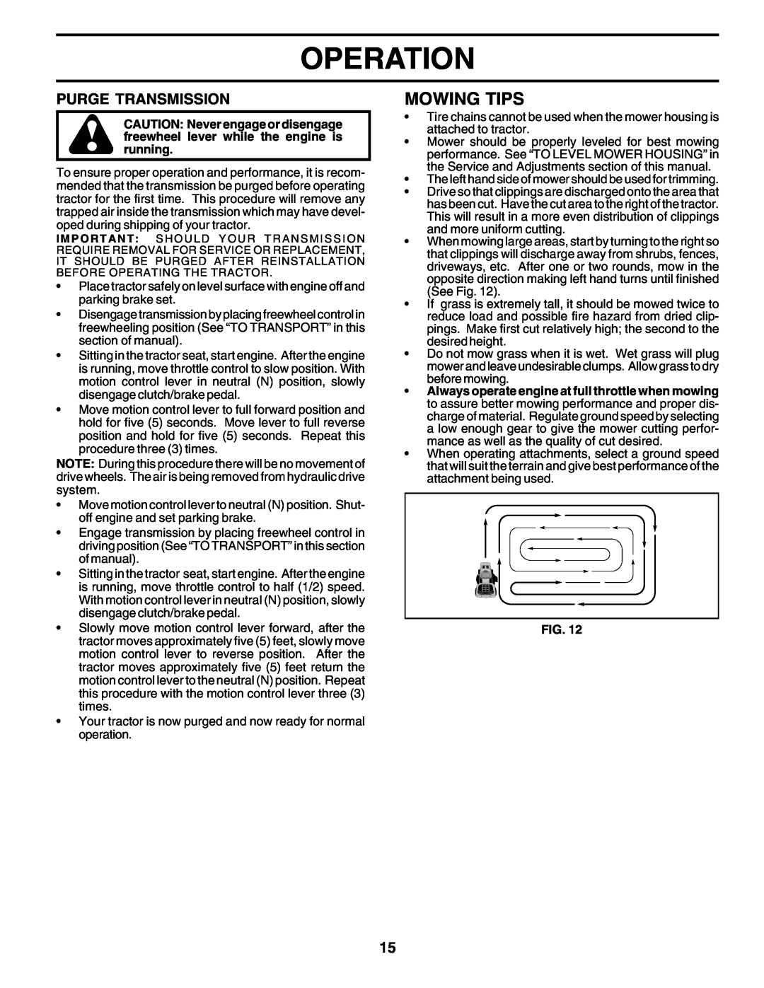 Poulan 176873 owner manual Mowing Tips, Operation, Purge Transmission 