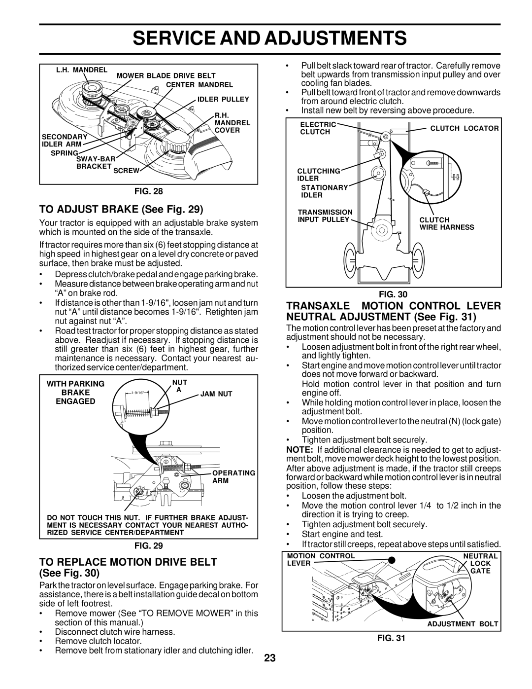 Poulan 176975 owner manual To Adjust Brake See Fig, To Replace Motion Drive Belt See Fig 