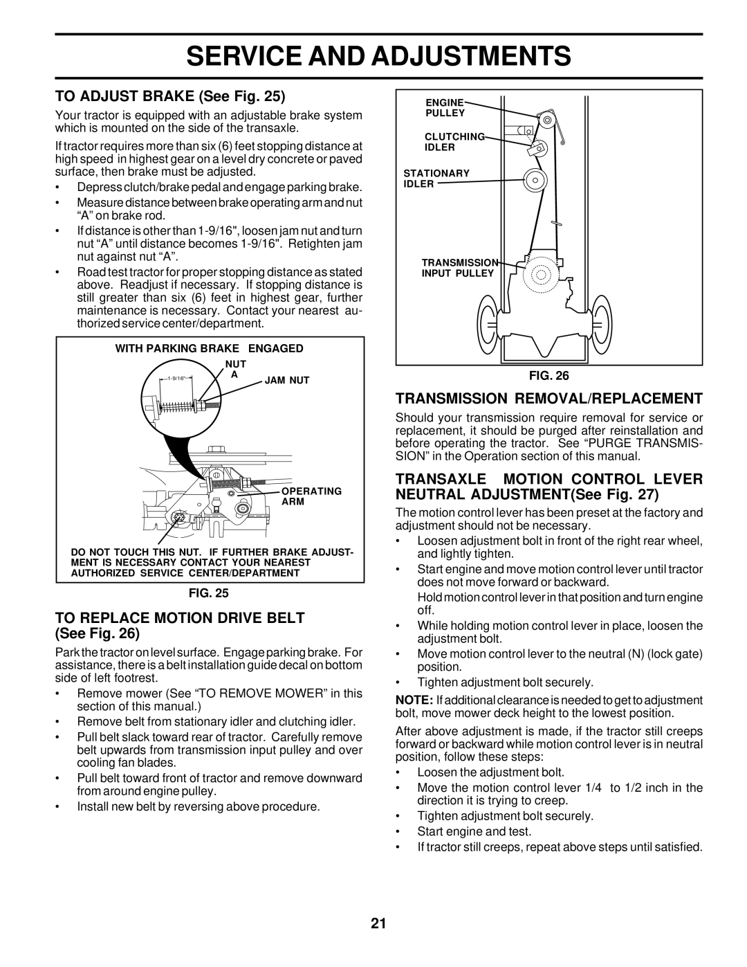 Poulan 177029 owner manual To Adjust Brake See Fig, To Replace Motion Drive Belt See Fig, Transmission REMOVAL/REPLACEMENT 