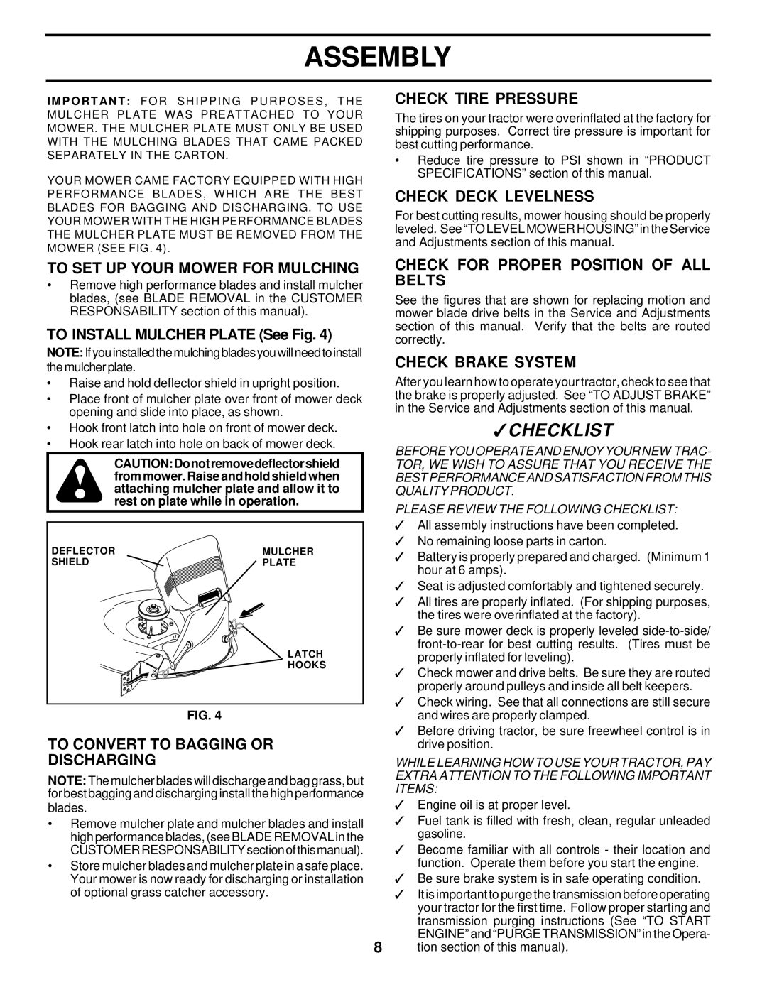 Poulan 177029 owner manual Check Tire Pressure, Check Deck Levelness, To SET UP Your Mower for Mulching, Check Brake System 