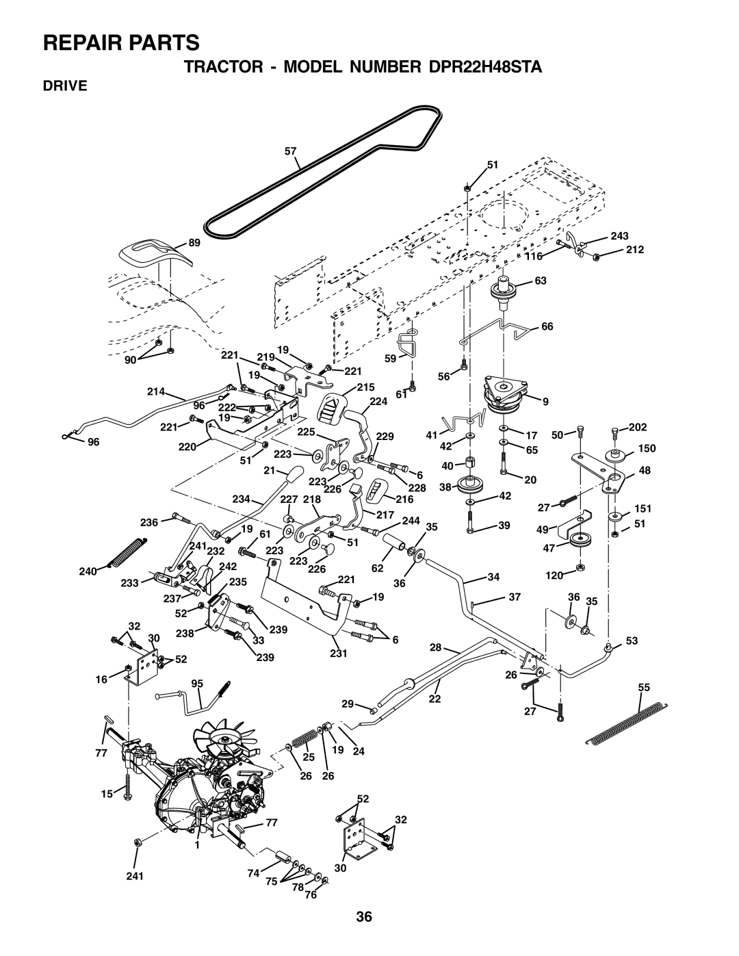 Poulan 177167 owner manual Drive 