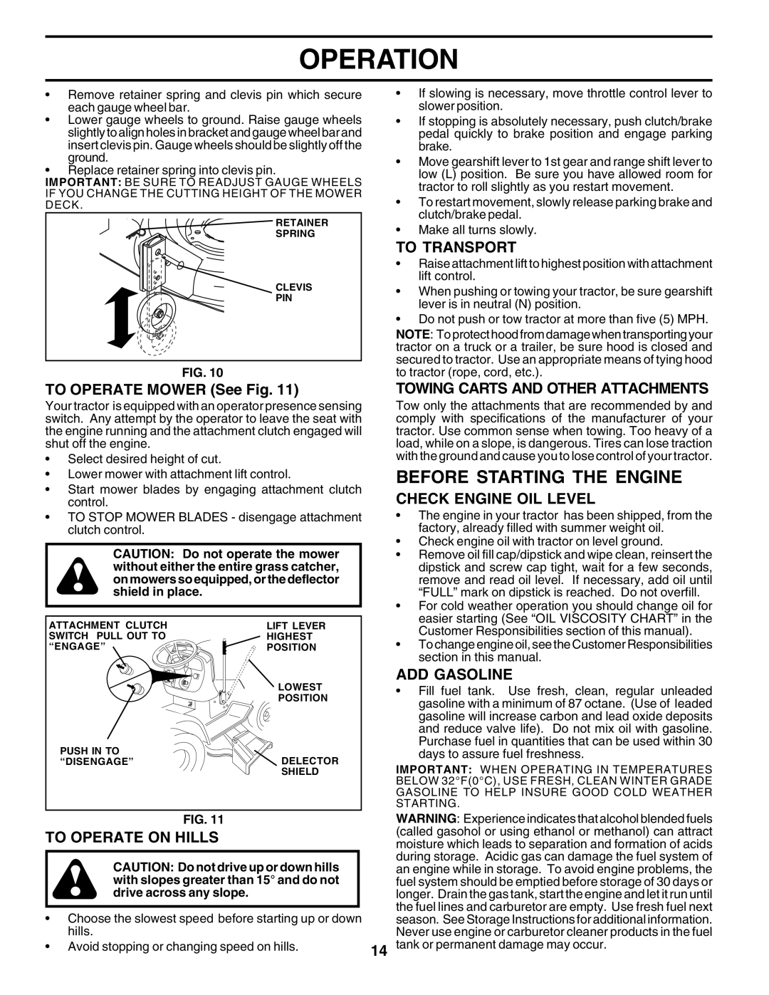 Poulan 177271 owner manual Before Starting the Engine 