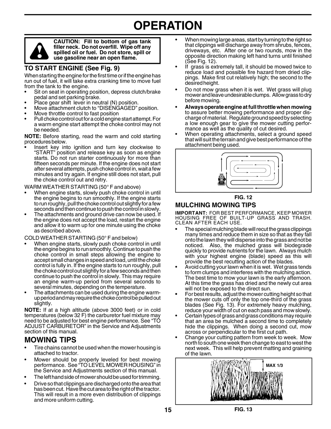 Poulan 177271 owner manual To Start Engine See Fig, Mulching Mowing Tips 