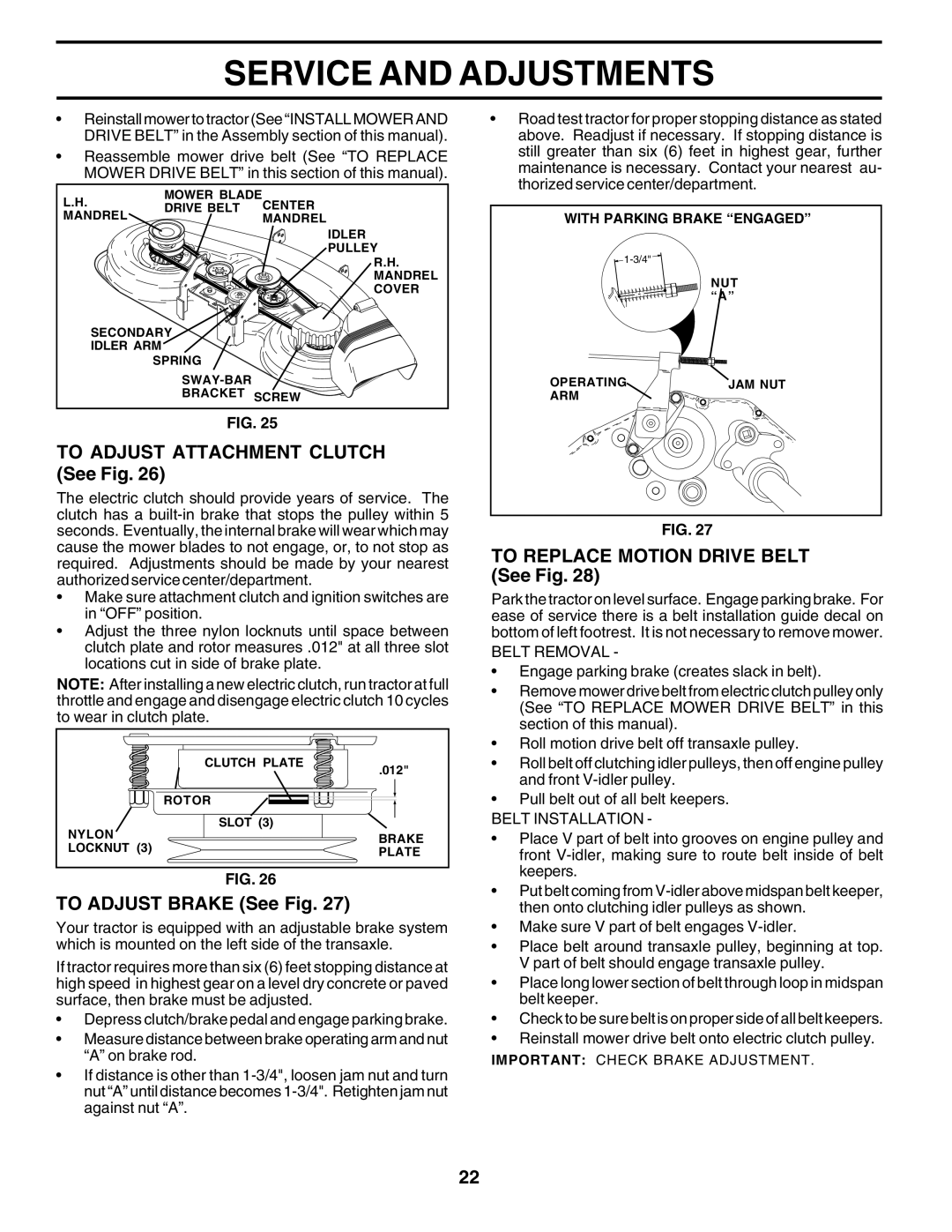 Poulan 177271 To Adjust Attachment Clutch See Fig, To Adjust Brake See Fig, To Replace Motion Drive Belt See Fig 