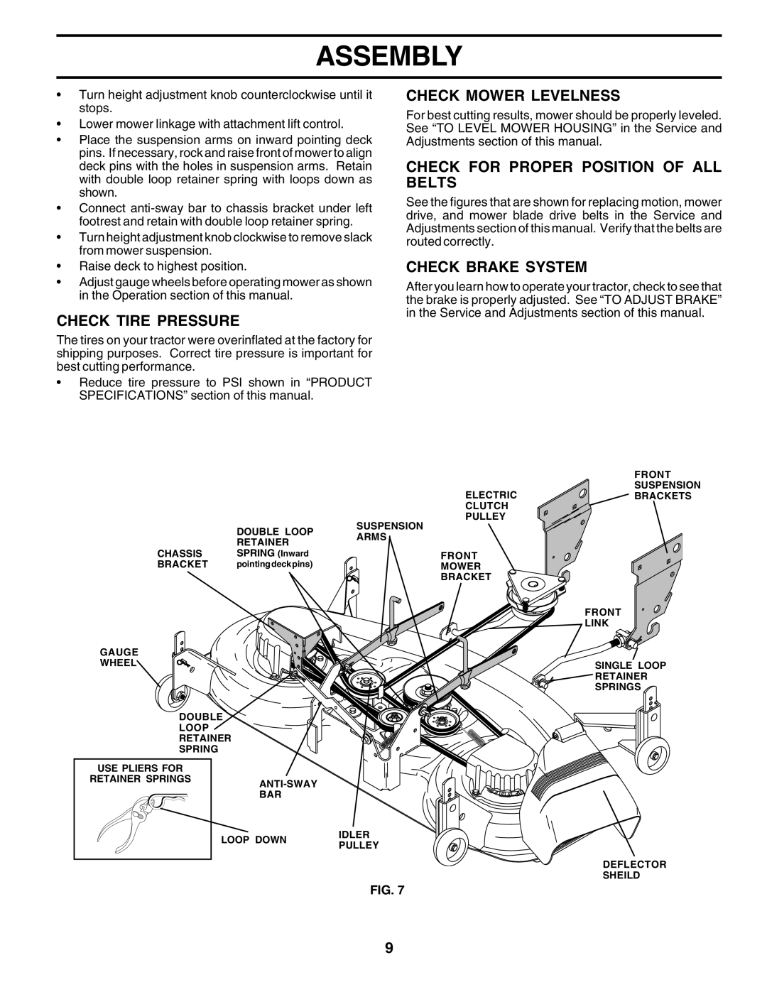 Poulan 177271 Check Tire Pressure, Check Mower Levelness, Check for Proper Position of ALL Belts, Check Brake System 