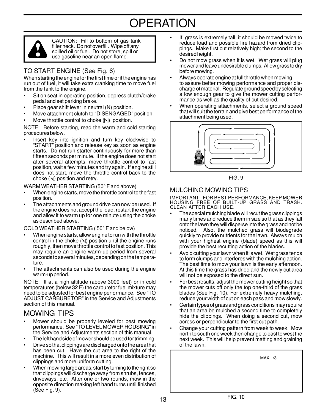 Poulan 177545 owner manual To Start Engine See Fig, Mulching Mowing Tips 