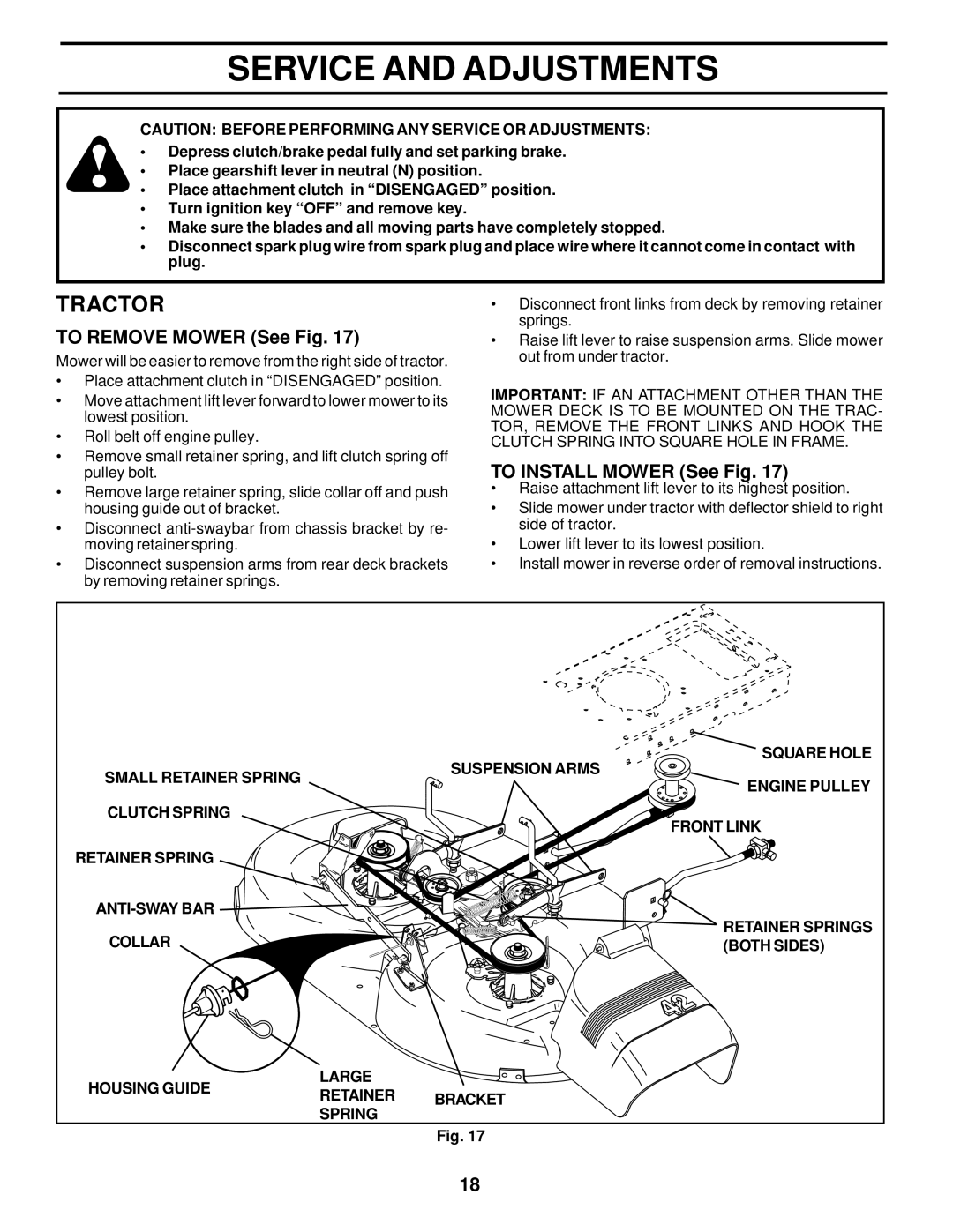 Poulan 177545 owner manual To Remove Mower See Fig, To Install Mower See Fig 