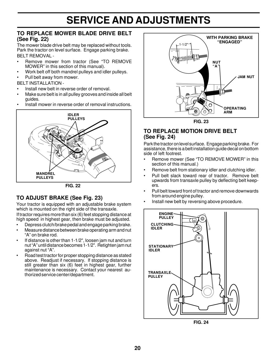 Poulan 177545 To Replace Mower Blade Drive Belt See Fig, To Adjust Brake See Fig, To Replace Motion Drive Belt See Fig 