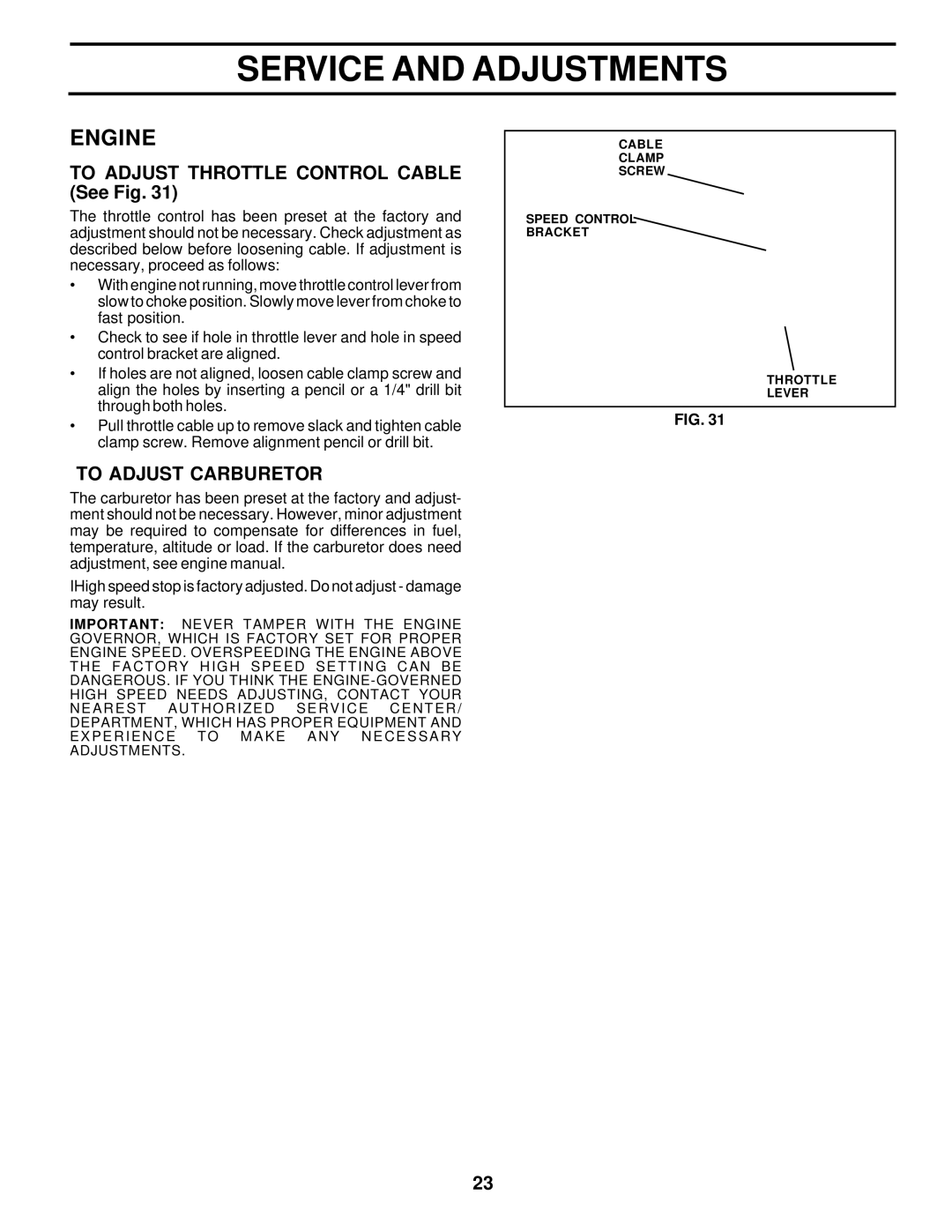 Poulan 177545 owner manual To Adjust Throttle Control Cable See Fig, To Adjust Carburetor 