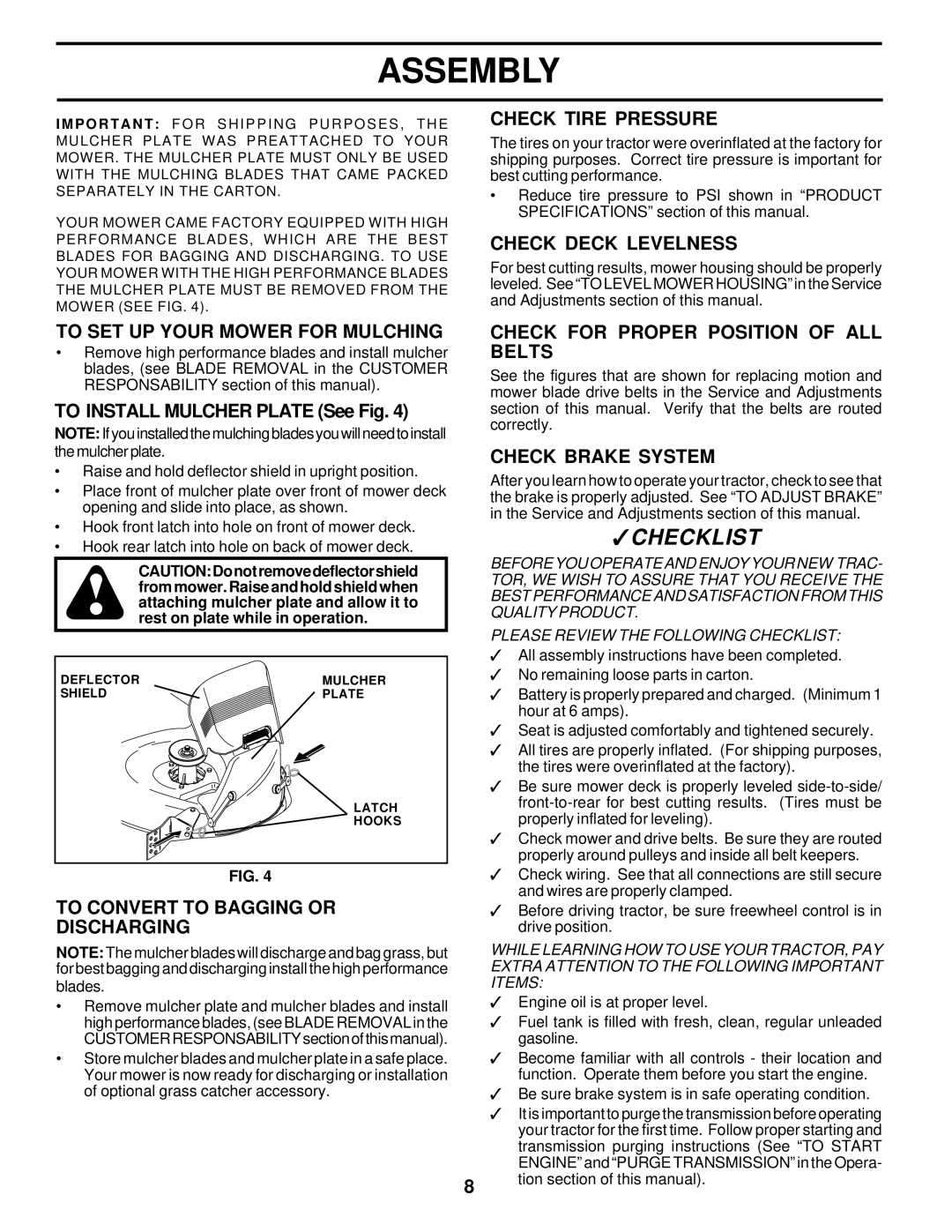 Poulan 177552 owner manual Check Tire Pressure, Check Deck Levelness, To SET UP Your Mower for Mulching, Check Brake System 