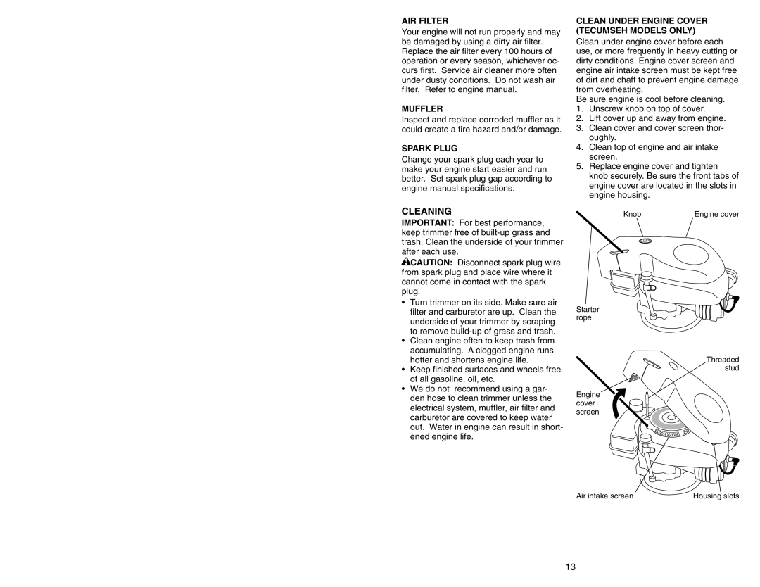 Poulan 177817 manual Cleaning, AIR Filter, Muffler, Spark Plug, Clean Under Engine Cover Tecumseh Models only 