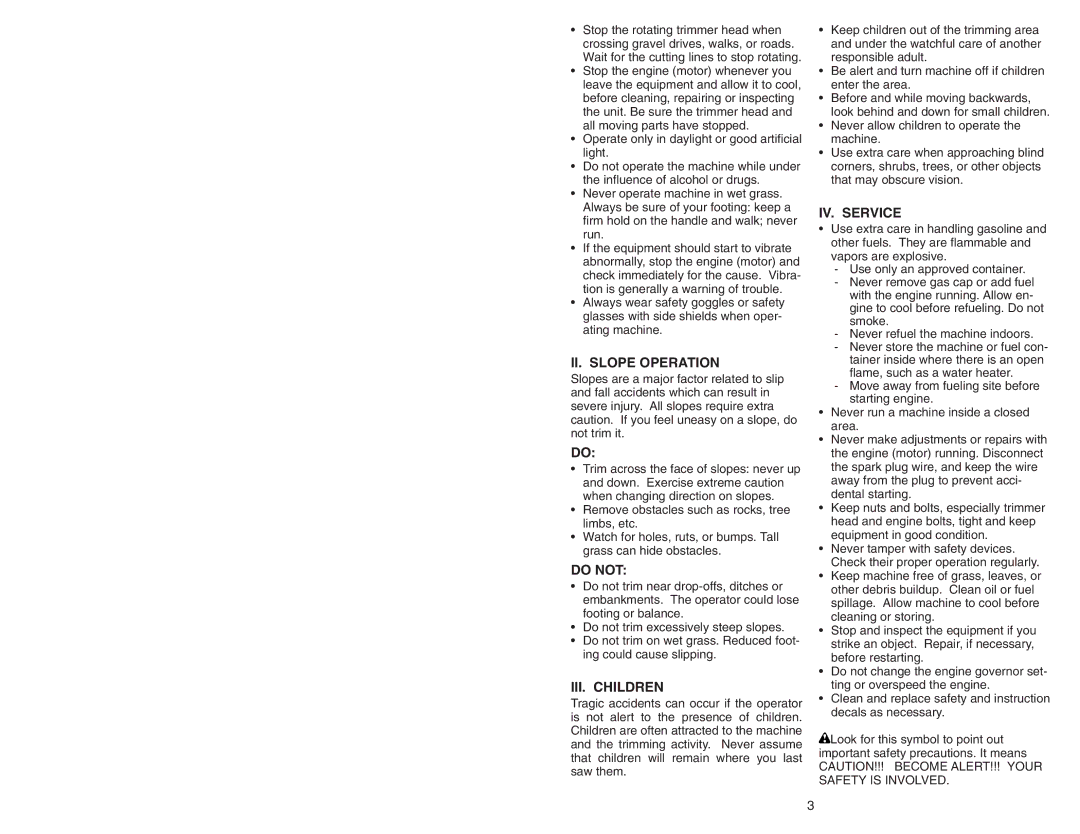 Poulan 177817 manual II. Slope Operation, Do not, III. Children, IV. Service 