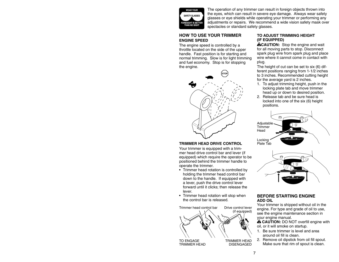 Poulan 177817 manual HOW to USE Your Trimmer, Before Starting Engine 