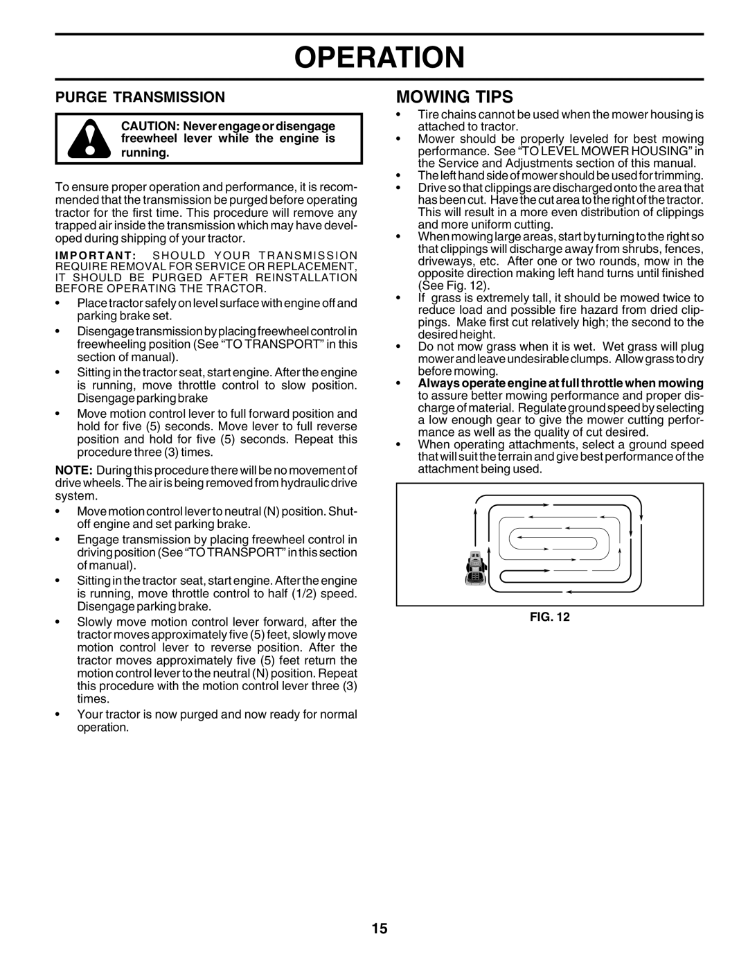 Poulan 177937 owner manual Mowing Tips, Purge Transmission 