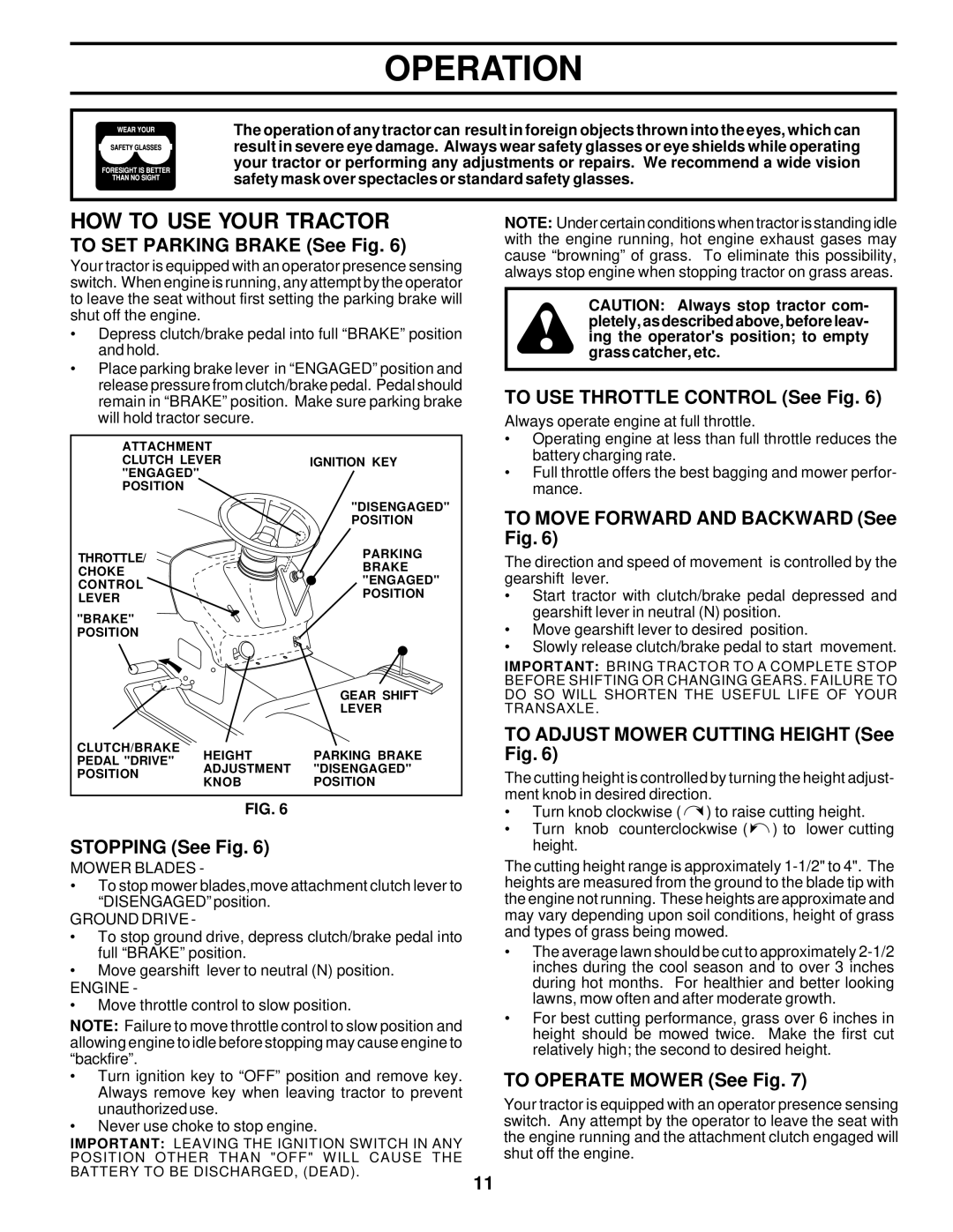 Poulan 178085 owner manual HOW to USE Your Tractor 