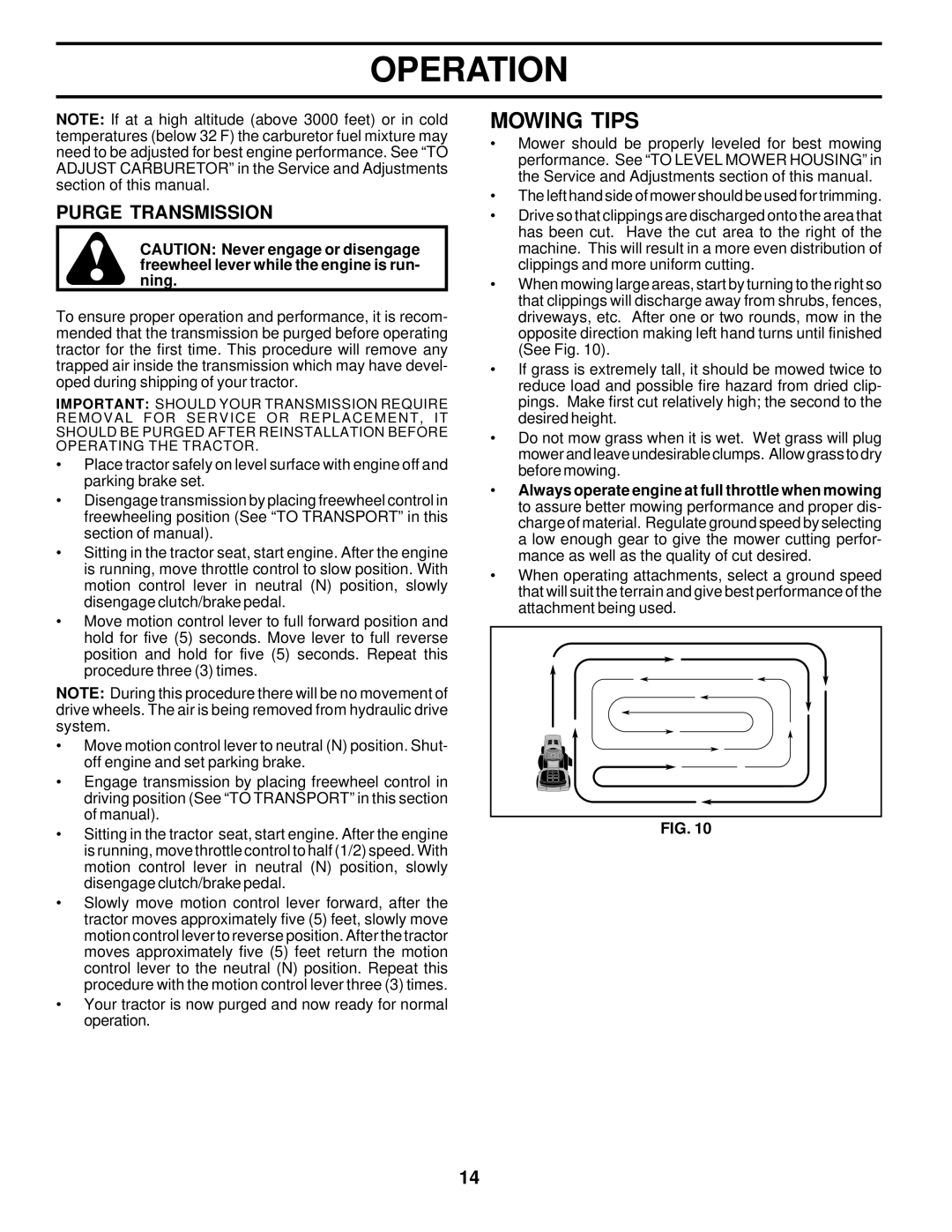 Poulan 178087 owner manual Mowing Tips, Purge Transmission 