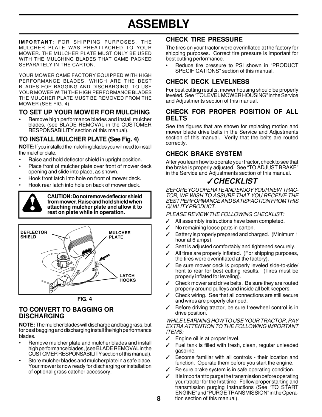 Poulan 178087 owner manual Check Tire Pressure, Check Deck Levelness, To SET UP Your Mower for Mulching, Check Brake System 