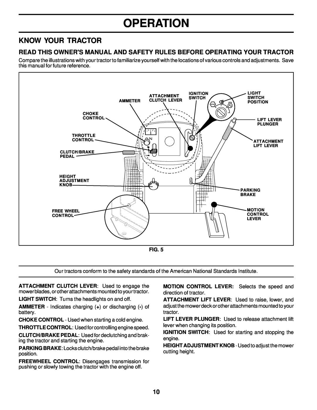 Poulan 178087 owner manual Know Your Tractor, Operation, MOTION CONTROL LEVER Selects the speed and 