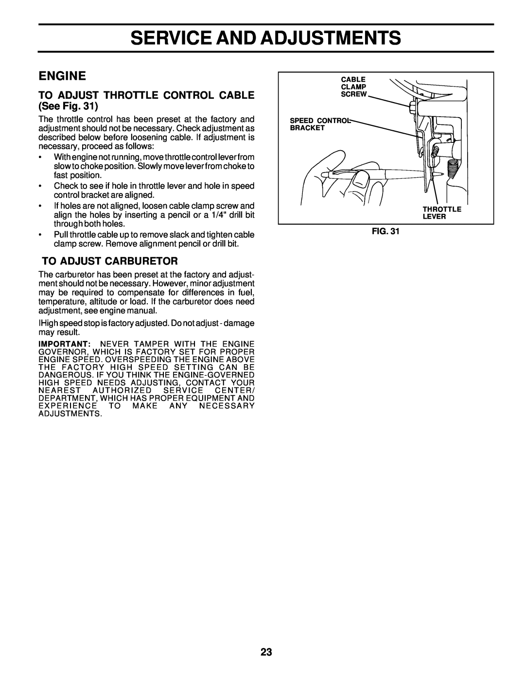 Poulan 178108 owner manual TO ADJUST THROTTLE CONTROL CABLE See Fig, To Adjust Carburetor, Service And Adjustments, Engine 
