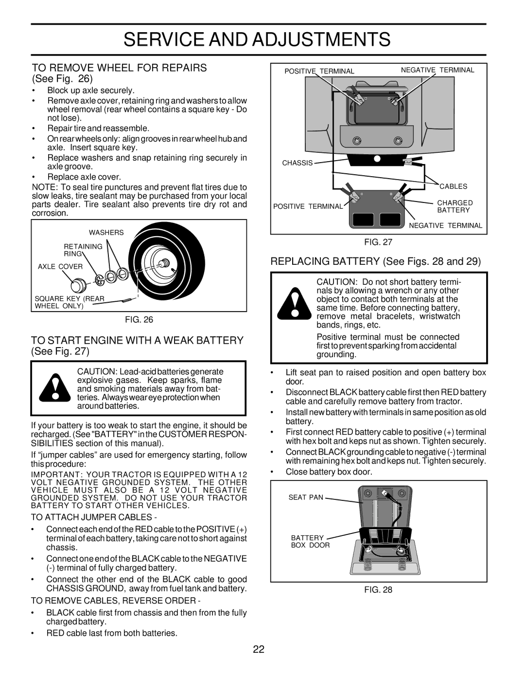 Poulan 178379 To Remove Wheel for Repairs See Fig, To Start Engine with a Weak Battery See Fig, Replacing Battery See Figs 