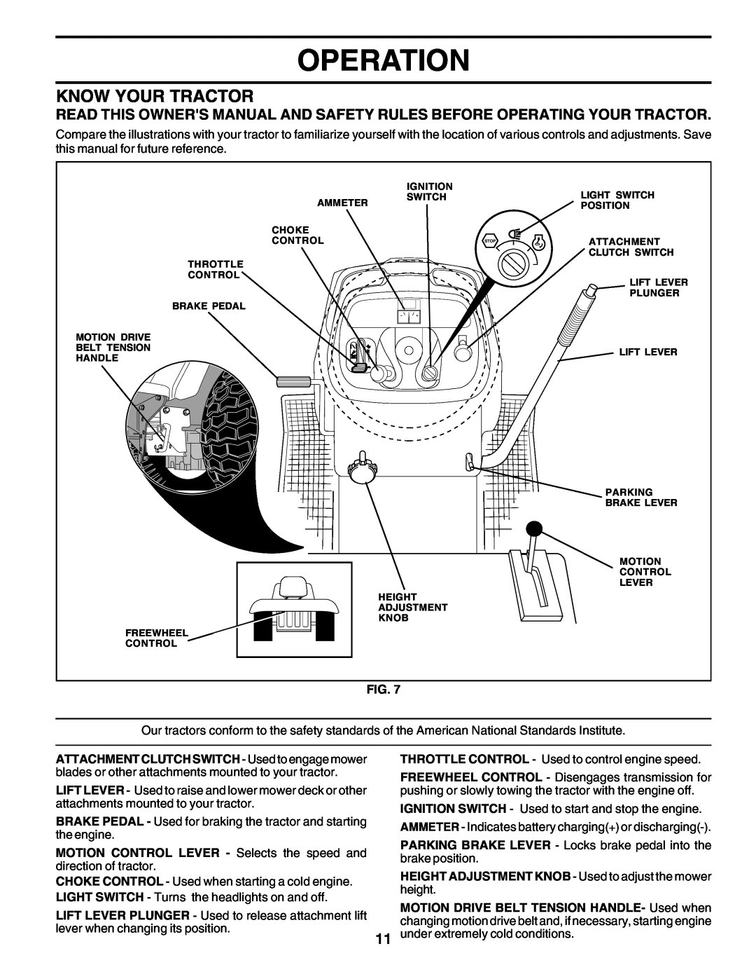 Poulan 178497 owner manual Know Your Tractor, Operation, MOTION CONTROL LEVER - Selects the speed and direction of tractor 