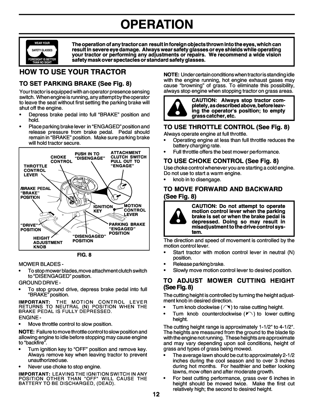 Poulan 178497 How To Use Your Tractor, Operation, TO SET PARKING BRAKE See Fig, TO USE THROTTLE CONTROL See Fig 