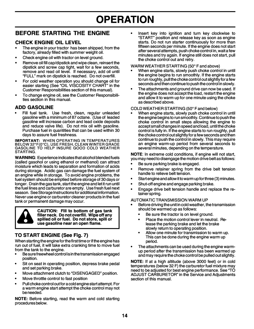 Poulan 178497 Before Starting The Engine, Operation, Check Engine Oil Level, Add Gasoline, TO START ENGINE See Fig 