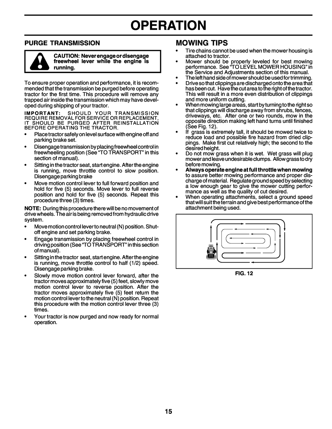 Poulan 178497 owner manual Mowing Tips, Operation, Purge Transmission 