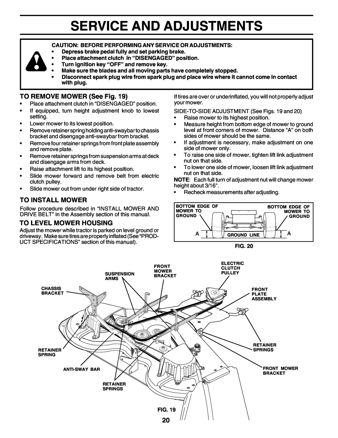Poulan 178497 owner manual Service And Adjustments, TO REMOVE MOWER See Fig, To Install Mower, To Level Mower Housing 