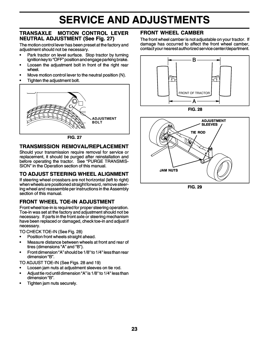 Poulan 178497 Service And Adjustments, TRANSAXLE MOTION CONTROL LEVER NEUTRAL ADJUSTMENT See Fig, Front Wheel Camber 