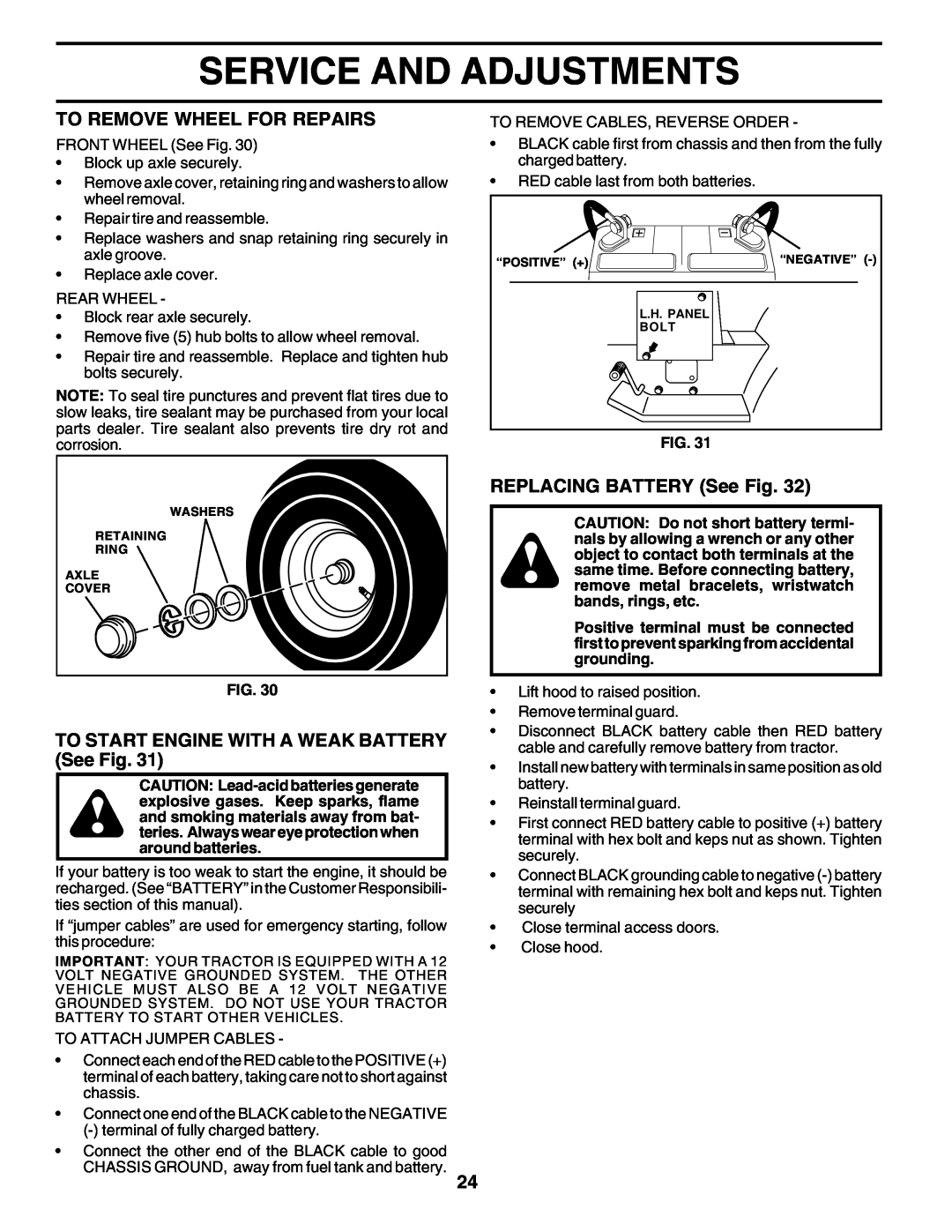 Poulan 178497 Service And Adjustments, To Remove Wheel For Repairs, TO START ENGINE WITH A WEAK BATTERY See Fig 