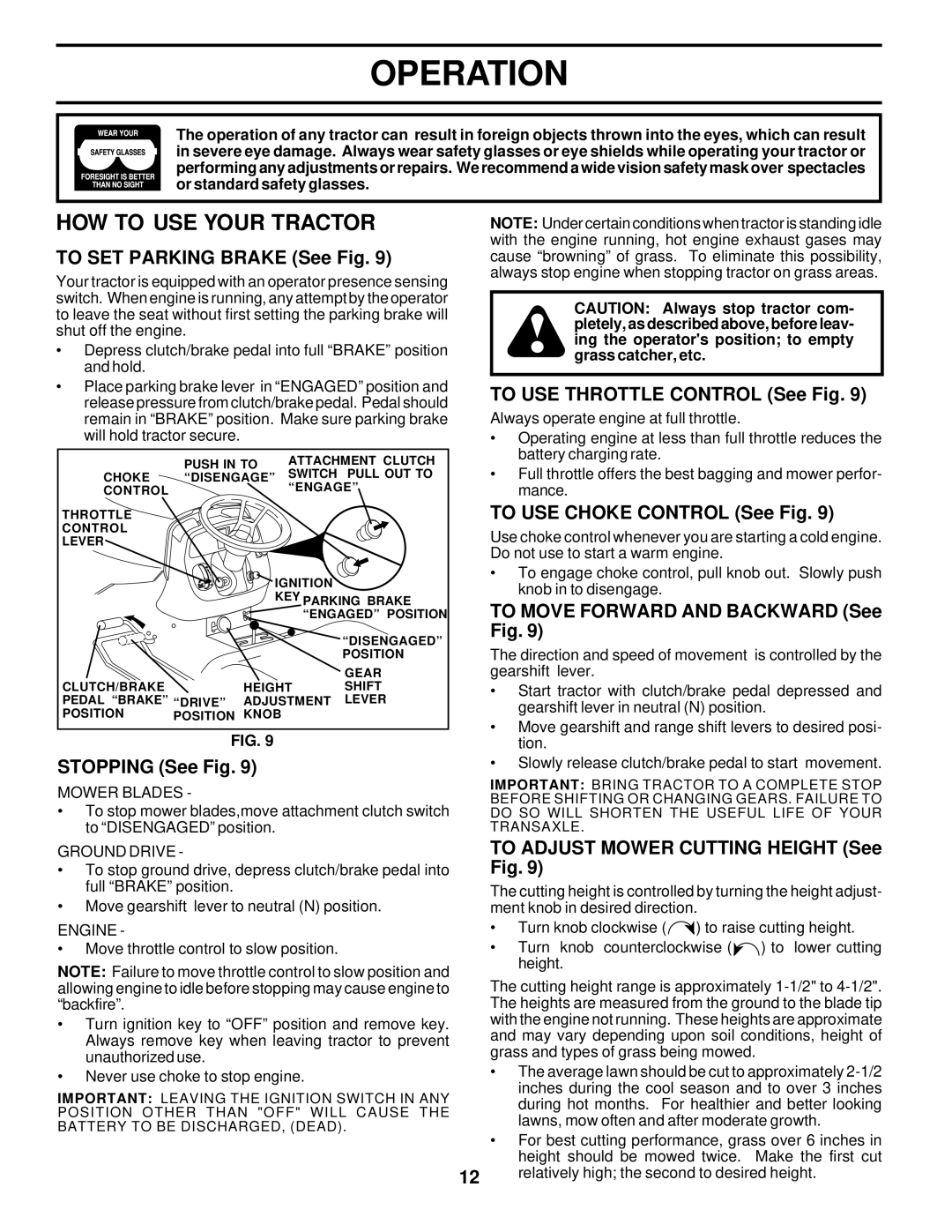 Poulan 178500 owner manual HOW to USE Your Tractor 