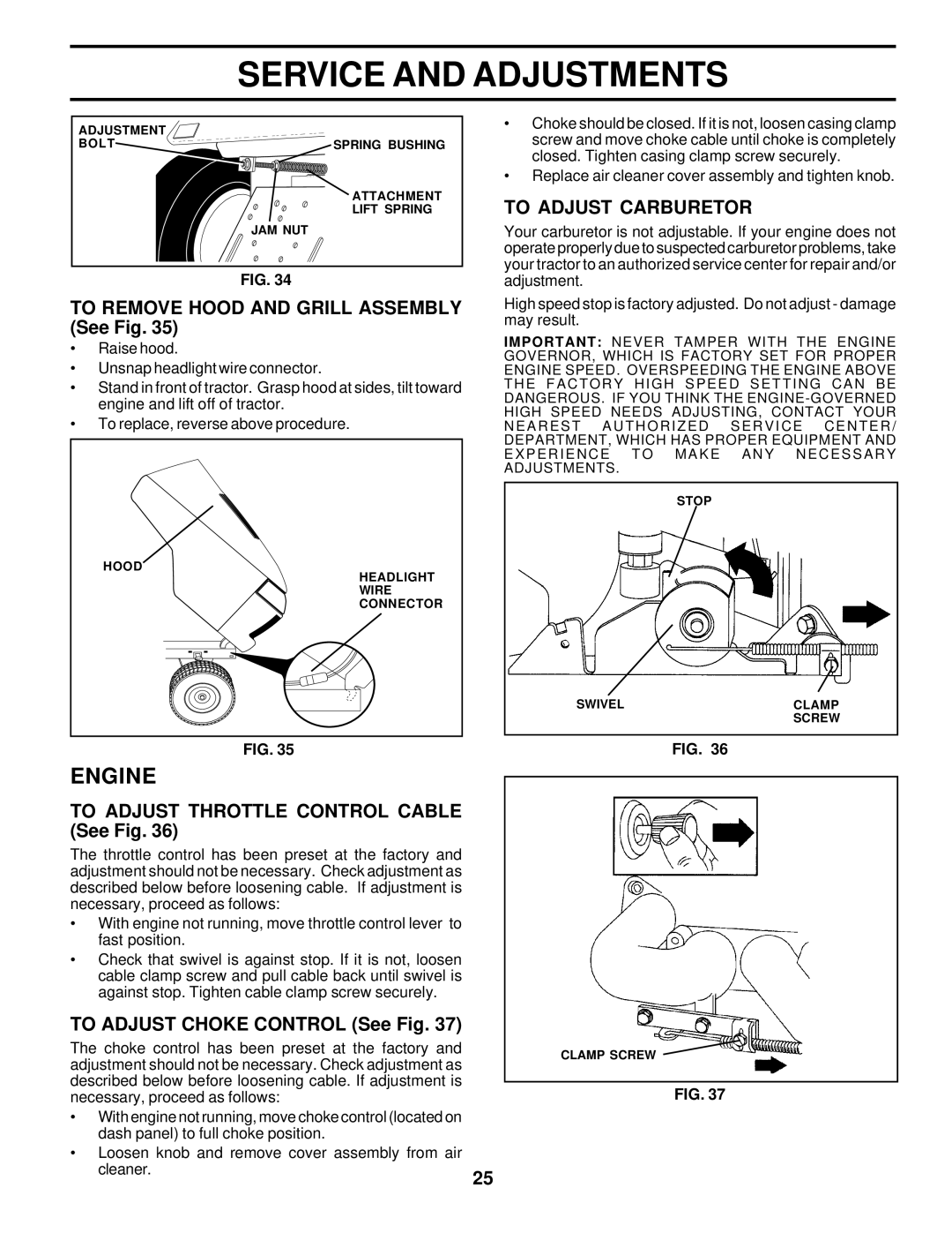 Poulan 178500 To Remove Hood and Grill Assembly See Fig, To Adjust Carburetor, To Adjust Throttle Control Cable See Fig 