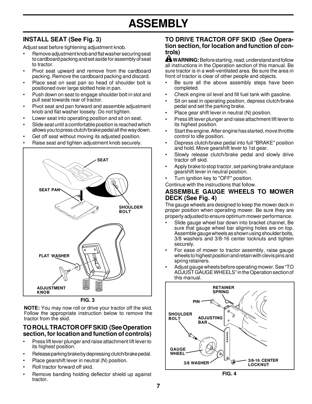 Poulan 178500 owner manual Install Seat See Fig, Assemble Gauge Wheels to Mower Deck See Fig 