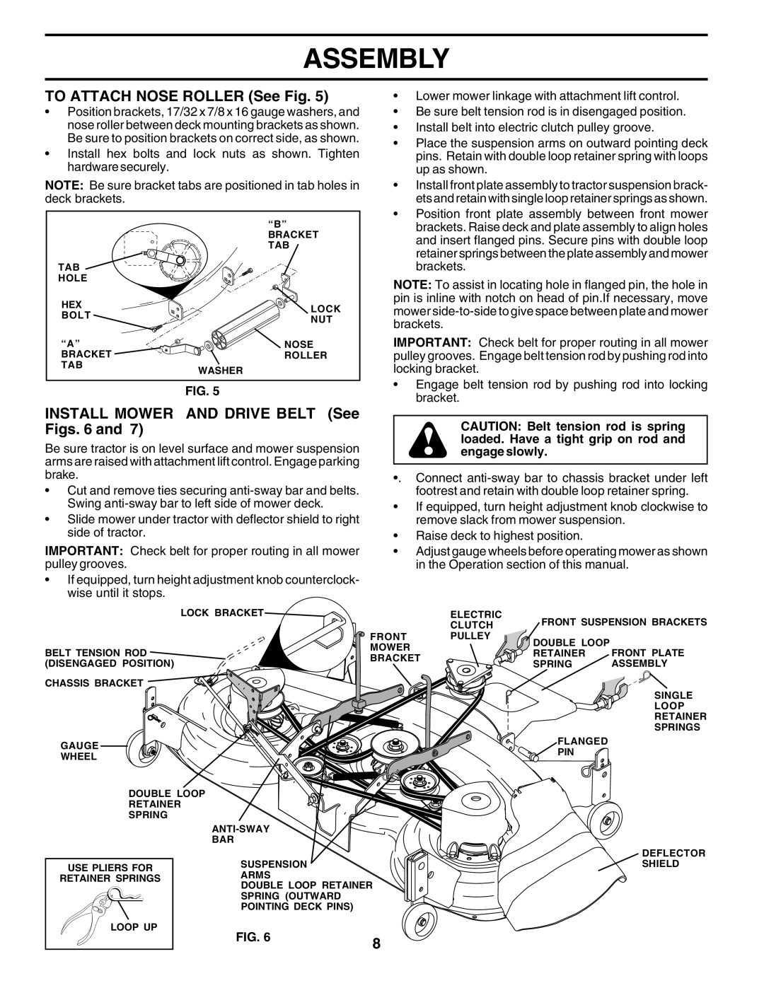 Poulan 179075 owner manual To Attach Nose Roller See Fig, Install Mower and Drive Belt See Figs 