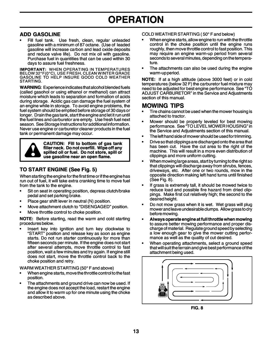 Poulan 179416 manual Mowing Tips, Operation, Add Gasoline, TO START ENGINE See Fig 