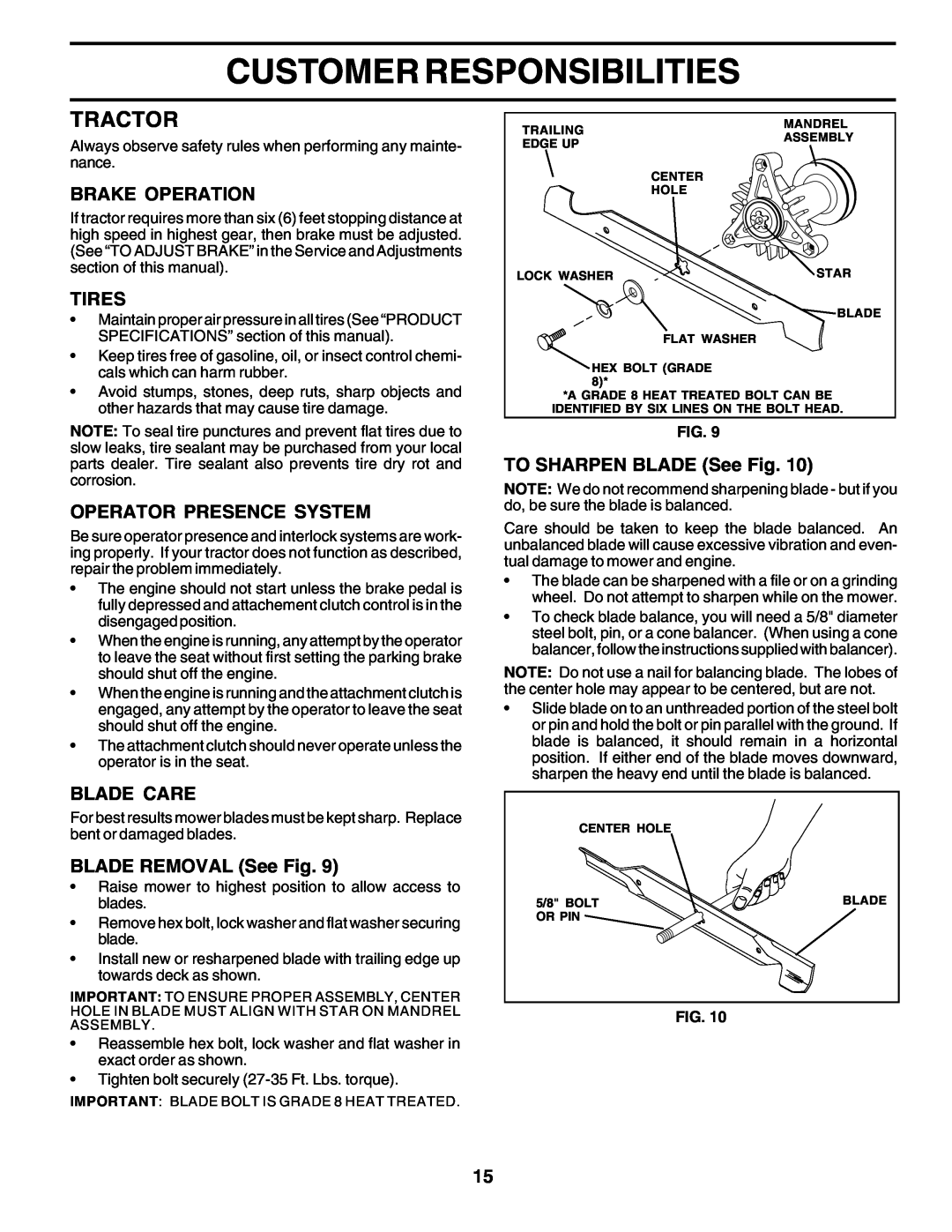 Poulan 179416 manual Tractor, Customer Responsibilities, Brake Operation, Tires, Operator Presence System, Blade Care 