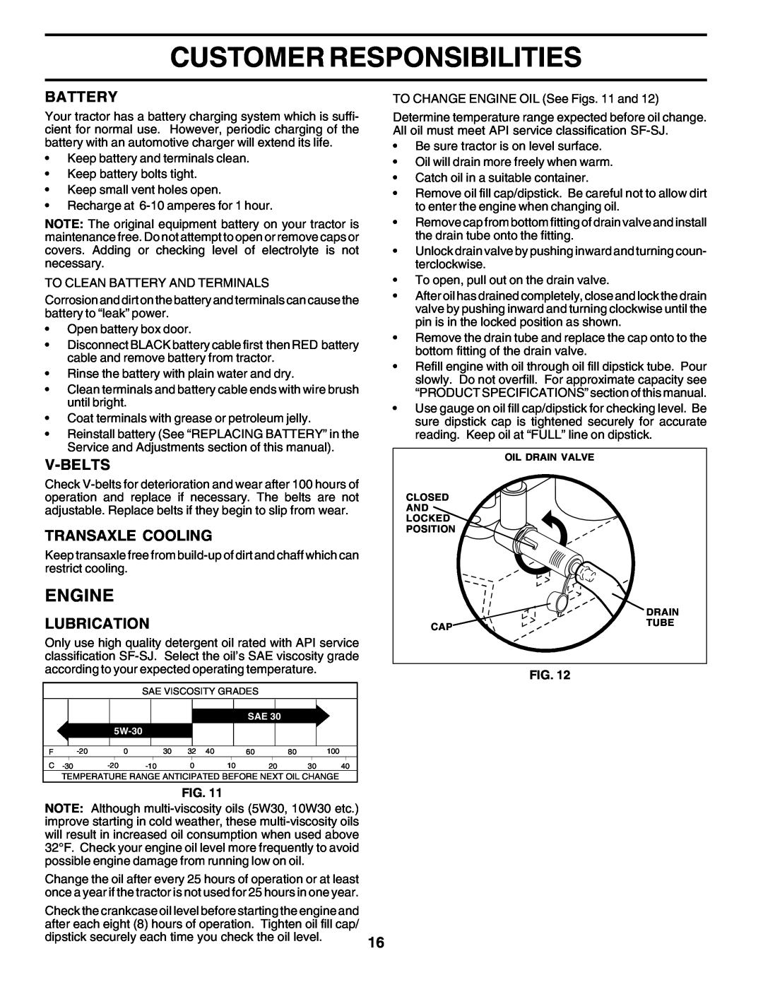 Poulan 179416 manual Engine, Customer Responsibilities, Battery, V-Belts, Transaxle Cooling, Lubrication 