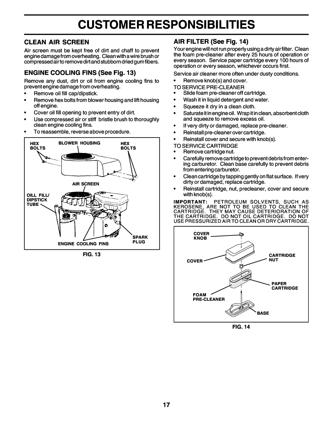 Poulan 179416 manual Customer Responsibilities, Clean Air Screen, ENGINE COOLING FINS See Fig, AIR FILTER See Fig 