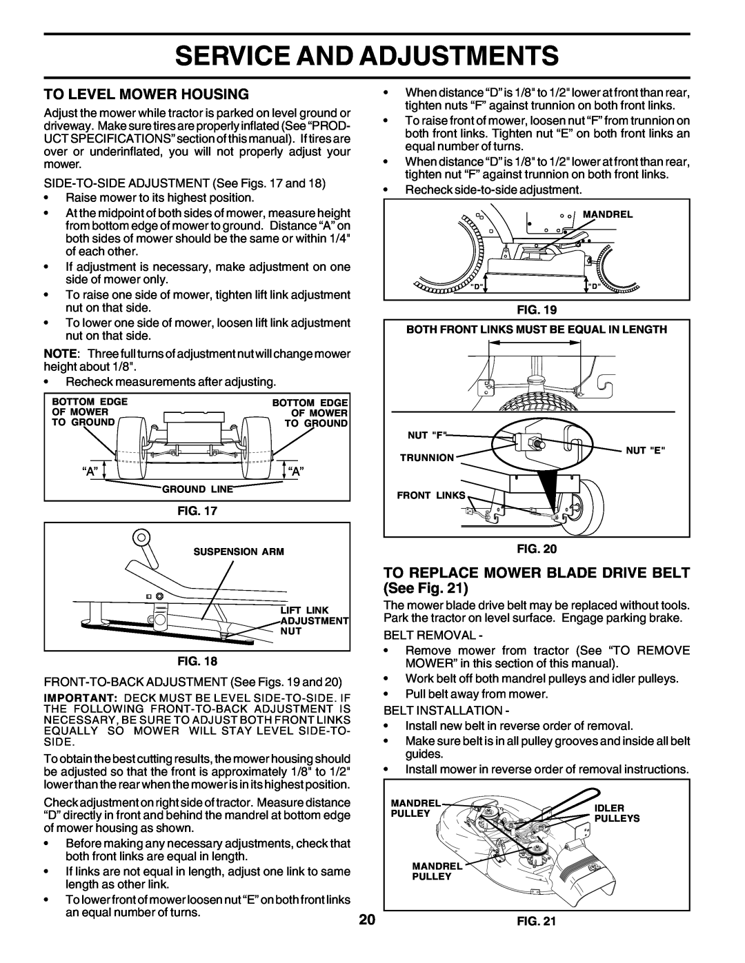 Poulan 179416 manual Service And Adjustments, To Level Mower Housing, TO REPLACE MOWER BLADE DRIVE BELT See Fig 