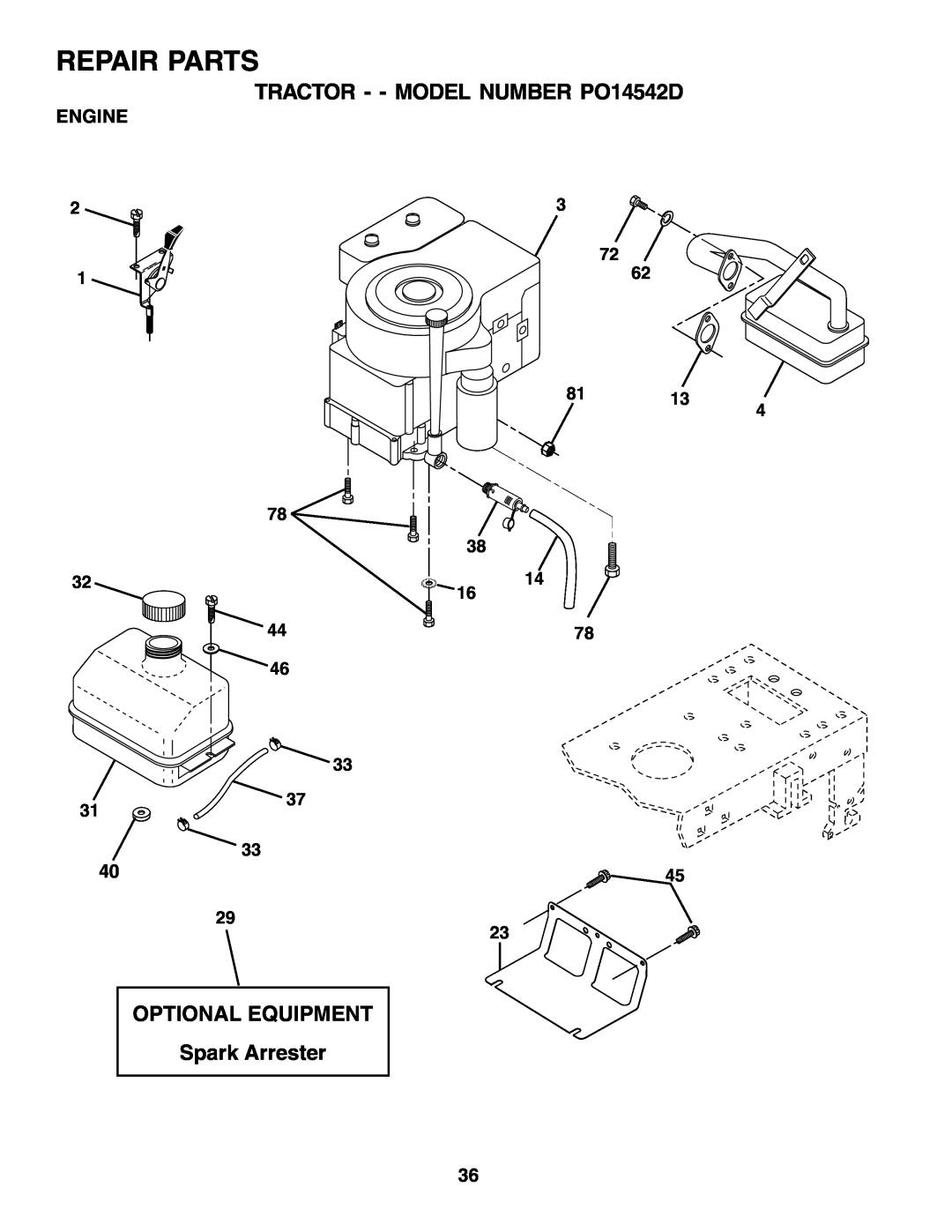Poulan 179416 manual Repair Parts, TRACTOR - - MODEL NUMBER PO14542D, OPTIONAL EQUIPMENT Spark Arrester, Engine 
