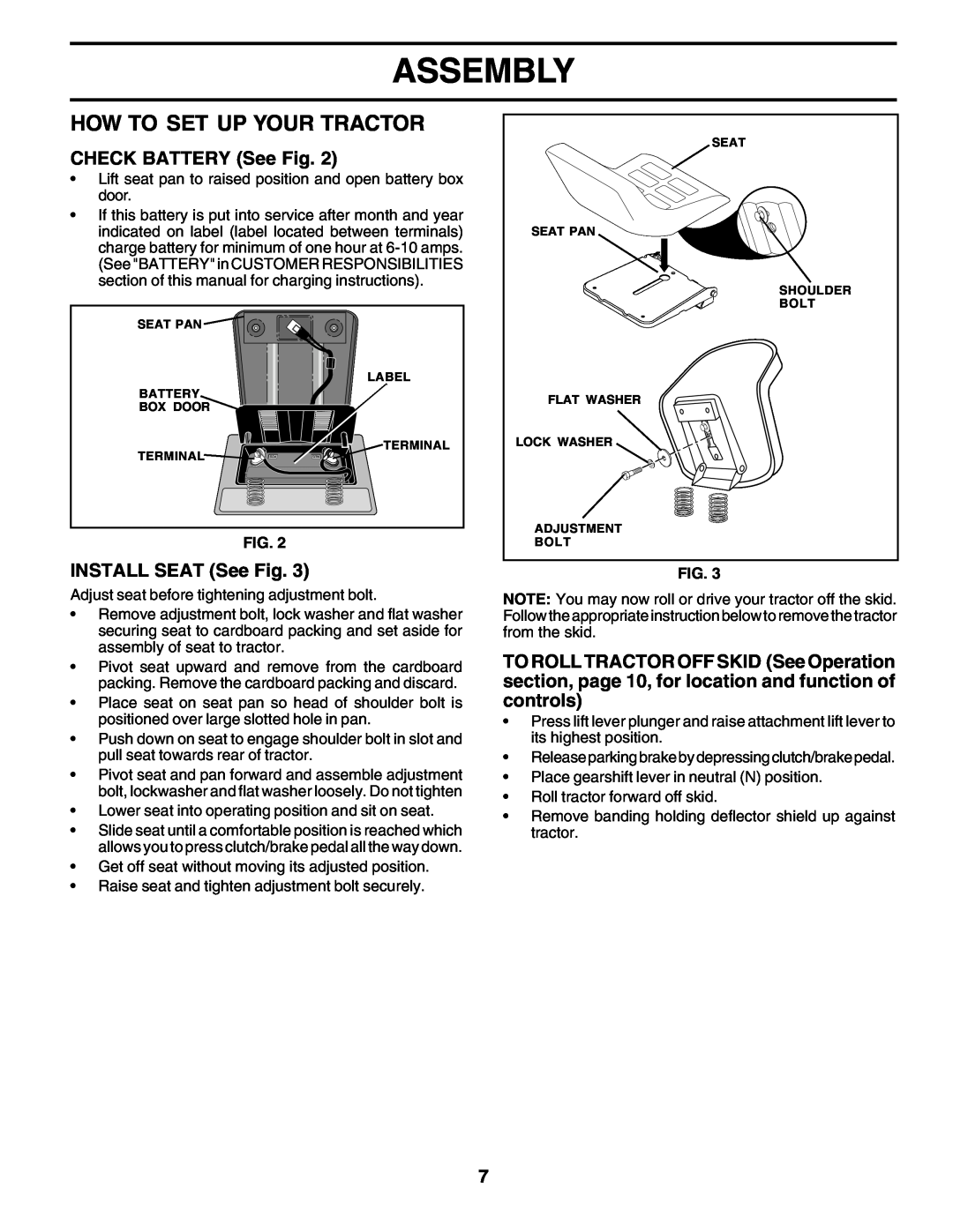 Poulan 179416 manual How To Set Up Your Tractor, Assembly, CHECK BATTERY See Fig, INSTALL SEAT See Fig 