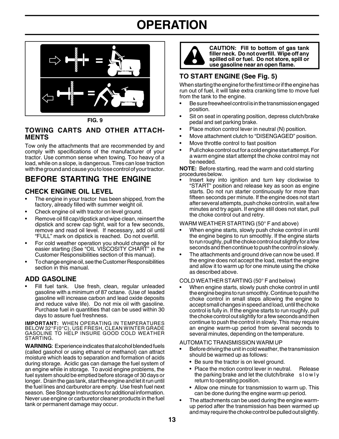 Poulan 180002 Before Starting the Engine, Towing Carts and Other ATTACH- Ments, Check Engine OIL Level, ADD Gasoline 