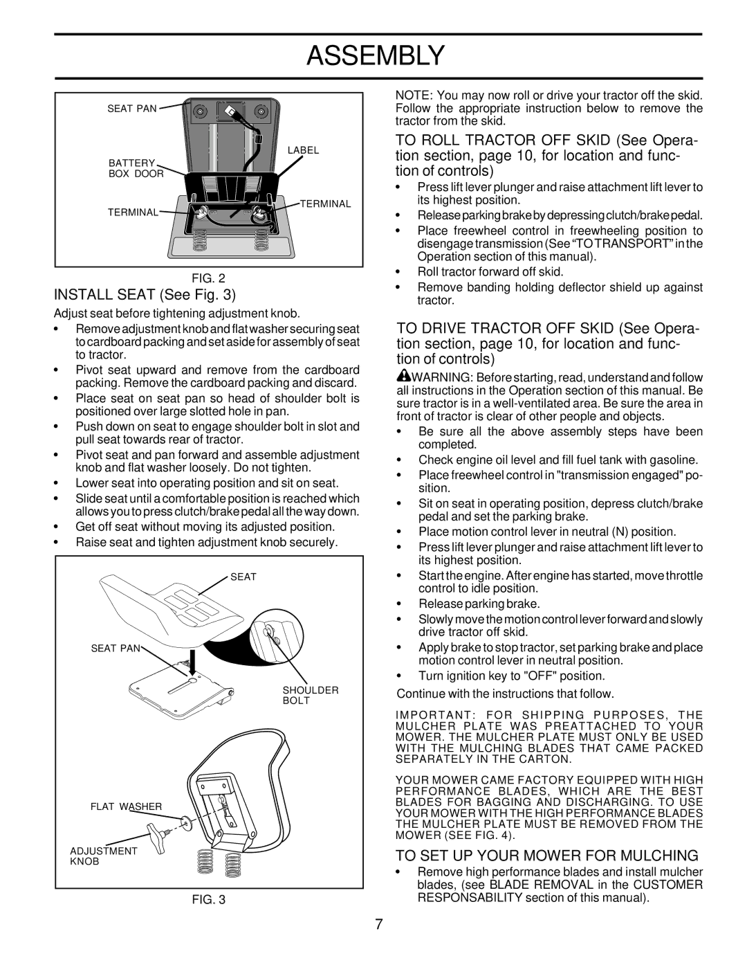 Poulan 180002 owner manual Install Seat See Fig, To SET UP Your Mower for Mulching 