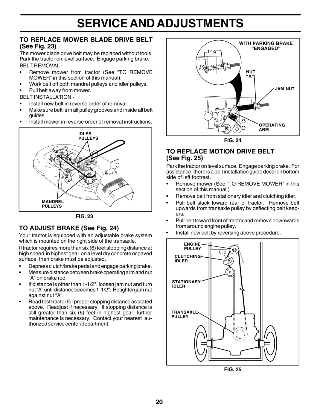 Poulan 180198 To Replace Mower Blade Drive Belt See Fig, To Adjust Brake See Fig, To Replace Motion Drive Belt See Fig 